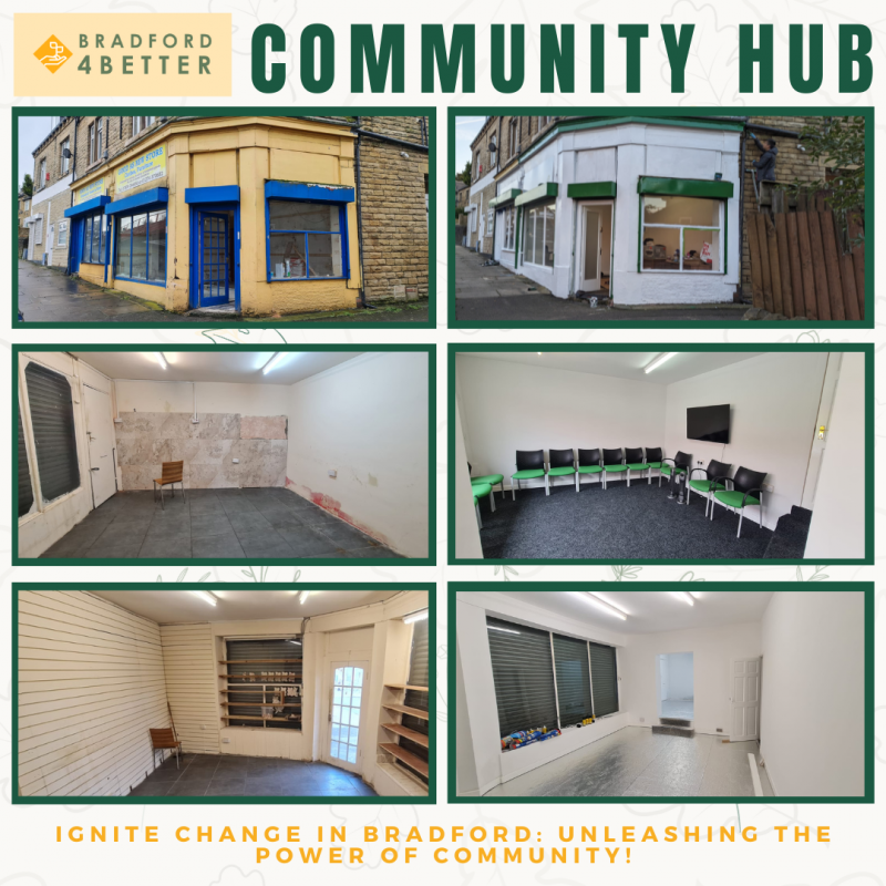 Before and current snapshots of the Bradford 4 Better Community Hub